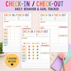 May include: Three printable daily behavior and goal tracker sheets titled Check-In / Check-Out. Each sheet includes fields for name, week, grade, and staff, with sections for goals, daily tracking from Monday to Friday, and comments.