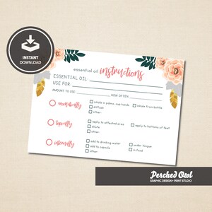 Puede incluir: Una tarjeta imprimible blanca de instrucciones de aceites esenciales con detalles florales. La tarjeta incluye secciones para el uso, la cantidad y la frecuencia. El diseño presenta el texto "essential oil instructions" y "Instant Download".