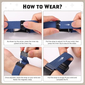 May include: A blue braided watch strap with a black adjustable slider and magnetic clasp. The image includes four instructional panels titled HOW TO WEAR? showing how to press the inner clip, adjust the strap length, and fasten the magnetic clasp.