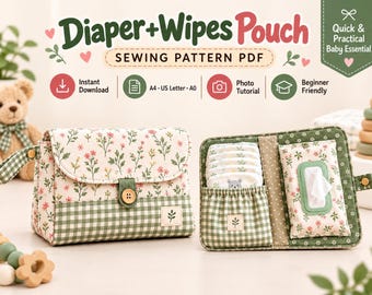 Nähanleitung (PDF) für eine Wickeltasche und ein Feuchttuchtäschchen, Baby-Wickeltasche, Organizer für Feuchttücher, Organizer für die Wickeltasche, Geschenk zur Babyparty