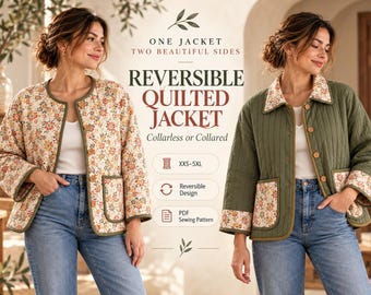 Könnte beinhalten: Eine wendbare Steppjacke mit Blumenmuster auf der einen und einfarbigem Olivgrün auf der anderen Seite. Der Text lautet: ONE JACKET TWO BEAUTIFUL SIDES REVERSIBLE QUILTED JACKET Collarless or Collared, XXS-5XL, Reversible Design, PDF Sewing Pattern.