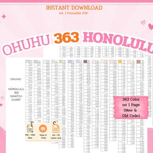 May include: A printable A4 PDF swatch chart for Ohuhu 363 Honolulu markers. The document features a grid of 363 color boxes with codes, labeled Ohuhu 363 Honolulu, Instant Download, and 363 Color on 1 Page (New & Old Code) on a pink background.