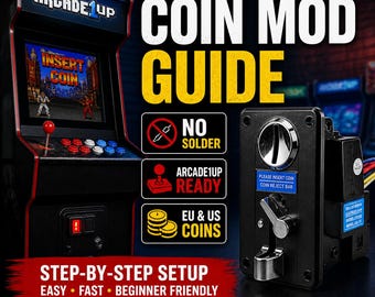 Sistema de modificación de monedas Arcade1Up / Guía de configuración sin soldadura (monedas de la UE/EE. UU.)