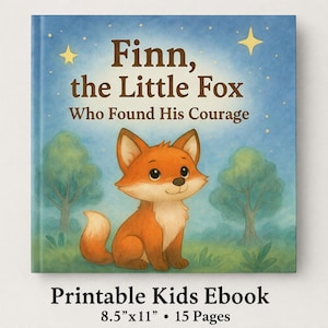 Könnte beinhalten: Kinderbuchcover mit einem Cartoon-Fuchs in Orange und Weiß vor blauem Himmel mit Sternen und Bäumen. Der Titel lautet "Finn, der kleine Fuchs, der seinen Mut fand". Das Buch ist 21,6 cm x 27,9 cm groß und ein druckbares E-Book.