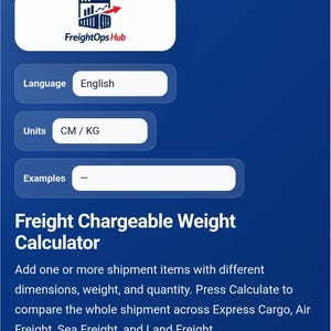 May include: A blue graphic with the FreightOps Hub logo and text. The image displays a Freight Chargeable Weight Calculator, with options for dimensions, weight, and quantity. It compares Express Cargo, Air Freight, Sea Freight, and Land Freight.