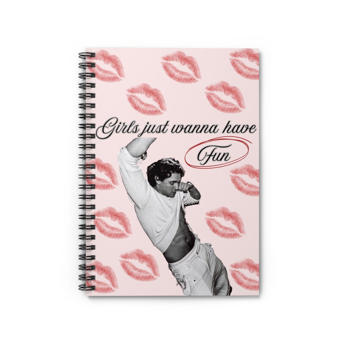 Girls Just Wanna Have Fun Spiral Notebook - Off Campus inspired