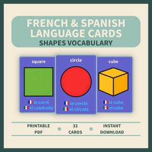 May include: Educational language cards for learning shapes vocabulary in French and Spanish. The cards feature a green square, a red circle, and a yellow cube. The text on the cards includes the shape names in both languages. The cards are available as a printable PDF.