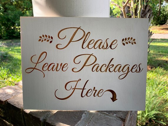 Please Leave Packages Here Sign White Birch Wood Laser Cut outdoor sign Package delivery groceries Amazon