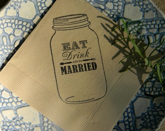 Rustic Light Burlap Eat Drink and Be Married Mason Jar Napkins Wedding Paper 3 Ply Paper Cocktail Napkins with Fork and Spoon - set of 50