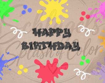 Paint splatter hand painted birthday banner