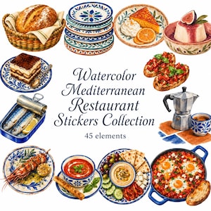 May include: A collection of watercolour Mediterranean food stickers featuring bread, plates, desserts, bruschetta, sardines, a moka pot, shrimp, soup, hummus, and shakshuka. The central text reads Watercolor Mediterranean Restaurant Stickers Collection 45 elements.