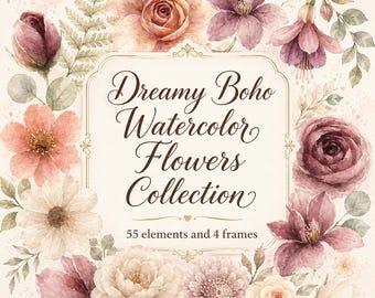 May include: A collection of watercolor flowers in shades of pink, peach, and mauve, arranged around a decorative frame. The text "Dreamy Boho Watercolor Flowers Collection" is displayed within the frame, along with the text "55 elements and 4 frames."
