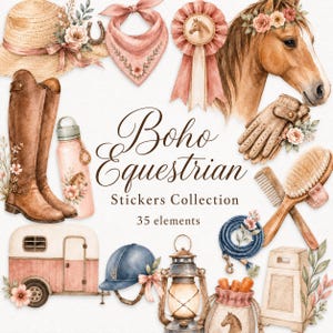 May include: A collection of watercolour equestrian stickers featuring a straw hat, pink bandana, horse head with floral crown, brown riding boots, water bottle, gloves, grooming brushes, horse trailer, helmet, lantern, and rope with text Boho Equestrian Stickers Collection 35 elements.