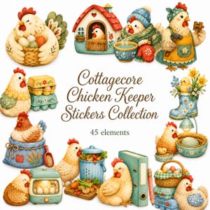 May include: A collection of 45 stickers featuring illustrated chickens in various settings, including chickens with egg baskets, a coop, a blue boot planter, and garden tools. The central text reads Cottagecore Chicken Keeper Stickers Collection.