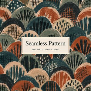 Op de afbeelding: Een naadloos patroon met overlappende halfronde vormen in tinten terracotta, donkerblauwgroen en beige. De vormen bevatten gevarieerde texturen, waaronder verticale penseelstreken, arceringen en stippen. Tekst: Seamless Pattern 300 DPI - 3200 x 3200.