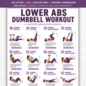 May include: A digital workout chart titled Lower Abs Dumbbell Workout featuring 12 illustrated exercises with instructions. The graphic includes text for US Letter and A4 sizes, 300 DPI PNG format, and a free bonus fitness and wellness workbook.