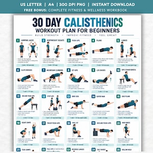 May include: A 30-day calisthenics workout plan for beginners chart featuring twenty-five numbered exercise illustrations with instructions. The document includes text headers, exercise names, step-by-step guides, and set counts in a grid layout.