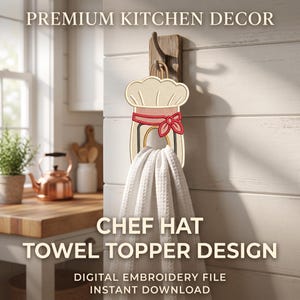 May include: A chef hat towel topper design featuring a cream-coloured hat with a red ribbon and bow, hanging on a wooden hook. The topper holds a white waffle-textured towel. The text PREMIUM KITCHEN DECOR and CHEF HAT TOWEL TOPPER DESIGN is visible.