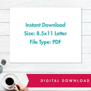 May include: A white sheet of paper with the text "Instant Download", "Size: 8.5x11 Letter", and "File Type: PDF" printed in teal blue. Below the paper is a red banner with the text "DIGITAL DOWNLOAD" in white.