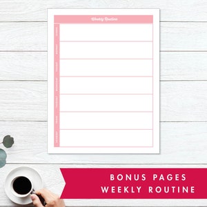 May include: A printable weekly routine planner with a pink header and a white background. The planner has seven columns for each day of the week and eight rows for different activities or tasks. The text "Weekly Routine" is printed in the header.