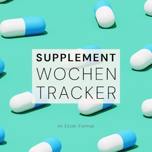 Puede incluir: Fondo turquesa con cápsulas azules y blancas dispersas. La imagen presenta el texto "SUPPLEMENT WOCHEN TRACKER" en un rectángulo blanco. Debajo, la frase "im Excel-Format".