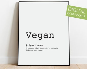 Vegan Wall Art, PRINTABLE Vegan Definition, Definition Print, Digital Download, Vegan Art, Vegan Art Print, Vegan Poster, Vegan Print
