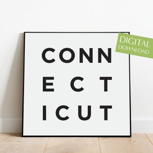 Connecticut Poster, PRINTABLE Connecticut Wall Art, Black and White Minimalist State Decor, Modern Connecticut Print, CT Digital Download