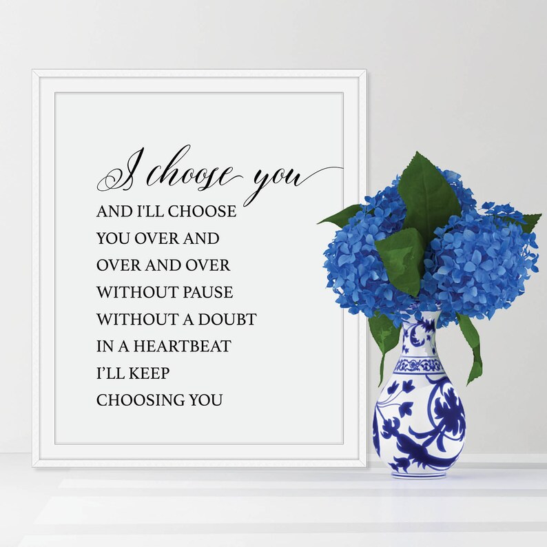 Romantic Wall Art I Choose You Love Quotes Bedroom Art Etsy