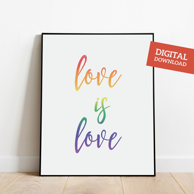 Love is Love Wall Art PRINTABLE Digital Download Gay Art Etsy