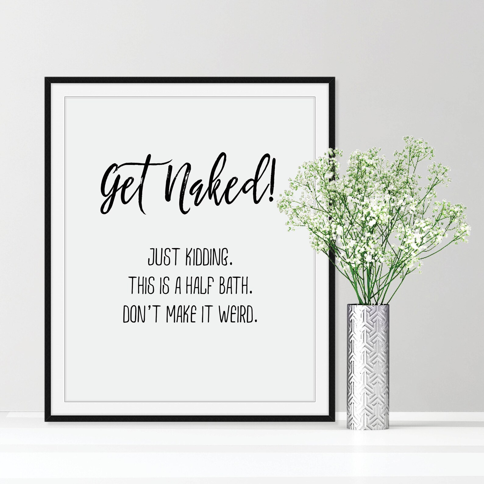Get Naked Print PRINTABLE Get Naked Wall Art Digital | Etsy