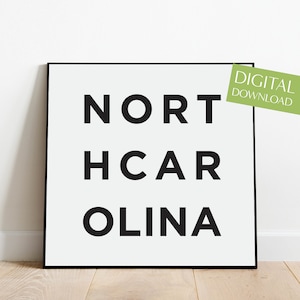 North Carolina Poster, PRINTABLE North Carolina Wall Art, Black White Minimalist State Decor, Modern North Carolina Print, Digital Download