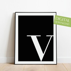 Cartel de la letra V, impresión de la letra V IMPRIMIBLE, Descarga digital, Impresión de iniciales, Arte de la pared de letras, Blanco y negro, Impresión inicial