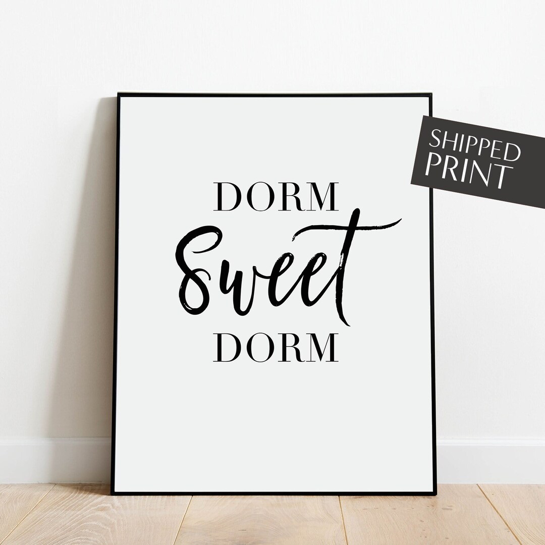 Dorm Sweet Dorm, Dorm Wall Art, Dorm Poster, College Dorm Decor, Dorm ...