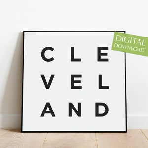 Cleveland Print, PRINTABLE Cleveland Ohio Poster, Cleveland Wall Art, Digital Download, Minimalist Wall Art, Travel Art, City Typography