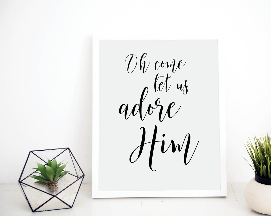 Oh Come Let Us Adore Him PRINTABLE Christmas Wall Decor - Etsy
