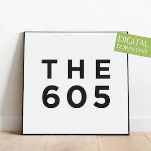 South Dakota, PRINTABLE Sioux Falls SD, Digital Download, 615 Area Code, 605 South Dakota, Sioux Falls, South Dakota Sign, 605 Print