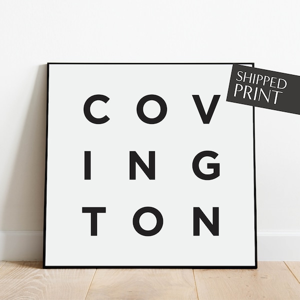 Covington Print,  Covington Wall Art, Kentucky, Georgia, Louisiana, Travel Art, Minimalist Home Decor, Hometown, Black and White Art