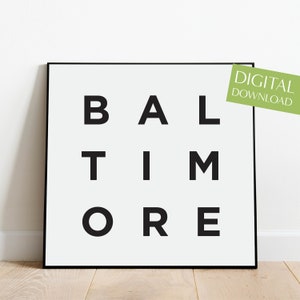 Baltimore Poster, PRINTABLE Baltimore Maryland Print, Baltimore Digital Print, City Download, Minimalist City Wall Art, Travel Hometown