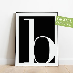 Letter B Wall Art, PRINTABLE Letter B Print, Minimalist Poster, Letter B Poster, Letter Print, Letter Poster, Lowercase B, Initial Print