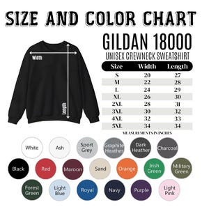 May include: A black Gildan 18000 unisex crewneck sweatshirt with a size and colour chart. The chart displays measurements in inches for sizes S to 5XL. Colour options include black, red, maroon, and more.