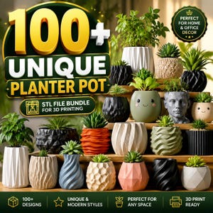 Op de afbeelding: Een verzameling van diverse kleine plantenpotten in uiteenlopende vormen, texturen en kleuren, waaronder geometrische, golvende en karakterontwerpen. De afbeelding bevat de tekst 100+ UNIQUE PLANTER POT en STL FILE BUNDLE FOR 3D PRINTING.