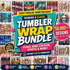 May include: A digital collection of 50,000+ tumbler wrap designs in PNG, SVG, DXF, and EPS formats. The promotional graphic features a variety of colorful patterns including sunflowers, tropical sunsets, floral prints, space themes, and cartoon characters.
