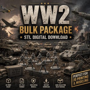 Op de afbeelding: Een digitaal downloadpakket met een thema uit de Tweede Wereldoorlog. De afbeelding toont tanks, soldaten en vliegtuigen, met de tekst "WW2 BULK PACKAGE STL DIGITAL DOWNLOAD". Bevat 3D-printklare bestanden, zeer gedetailleerde modellen en een directe download.