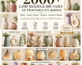 May include: A digital bundle of 2000+ lamp shades and 500+ vases for 3D printing. The image displays various vase shapes in pastel colours, textured lamp shades, and text labels including 2000+ LAMP SHADES & 500+ VASES 3D PRINTABLE STL BUNDLE.