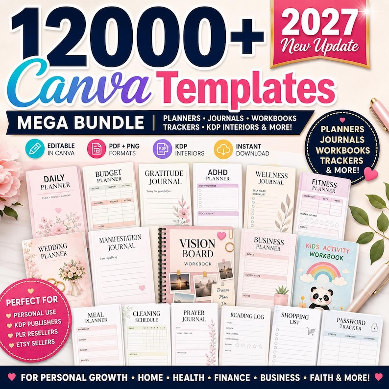 May include: A digital product bundle featuring 12000+ Canva templates for 2027, including planners, journals, workbooks, and trackers. The display shows various page layouts with titles like Daily Planner, Budget Planner, and Vision Board Workbook.