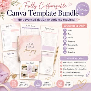 May include: A digital Canva template bundle featuring a spiral-bound planner with the text Make Today Amazing, alongside various printable pages including a daily planner, monthly overview, project planner, habit tracker, notes, and vision board.