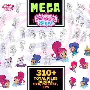Può includere: Un pacchetto di arte digitale con personaggi della serie animata "Shimmer and Shine". L'immagine include varie illustrazioni a colori e in bianco e nero, con il testo "MEGA Shimmer and Shine" e "310+ TOTAL FILES BUNDLE."