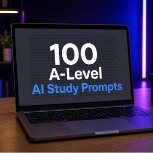 May include: A laptop displays "100 A-Level AI Study Prompts" in white and blue text. A black mug with "FOCUS PLAN EXECUTE" is next to a notebook and pen. The scene is set on a wooden desk with a plant and a bookshelf in the background.