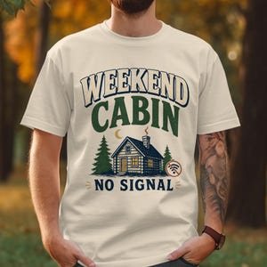 Weekend Cabin No Signal Shirt, Comfort Colors Camping Tee, Cabin Weekend Shirt, Camping Dad Gift, Unplugged Tee