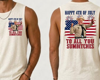 Comfort Colors® Happy 4th Of July To All You Sumbitches Tank Top, Retro Movie Tank Top, Classic Movie, Funny Show Fireworks